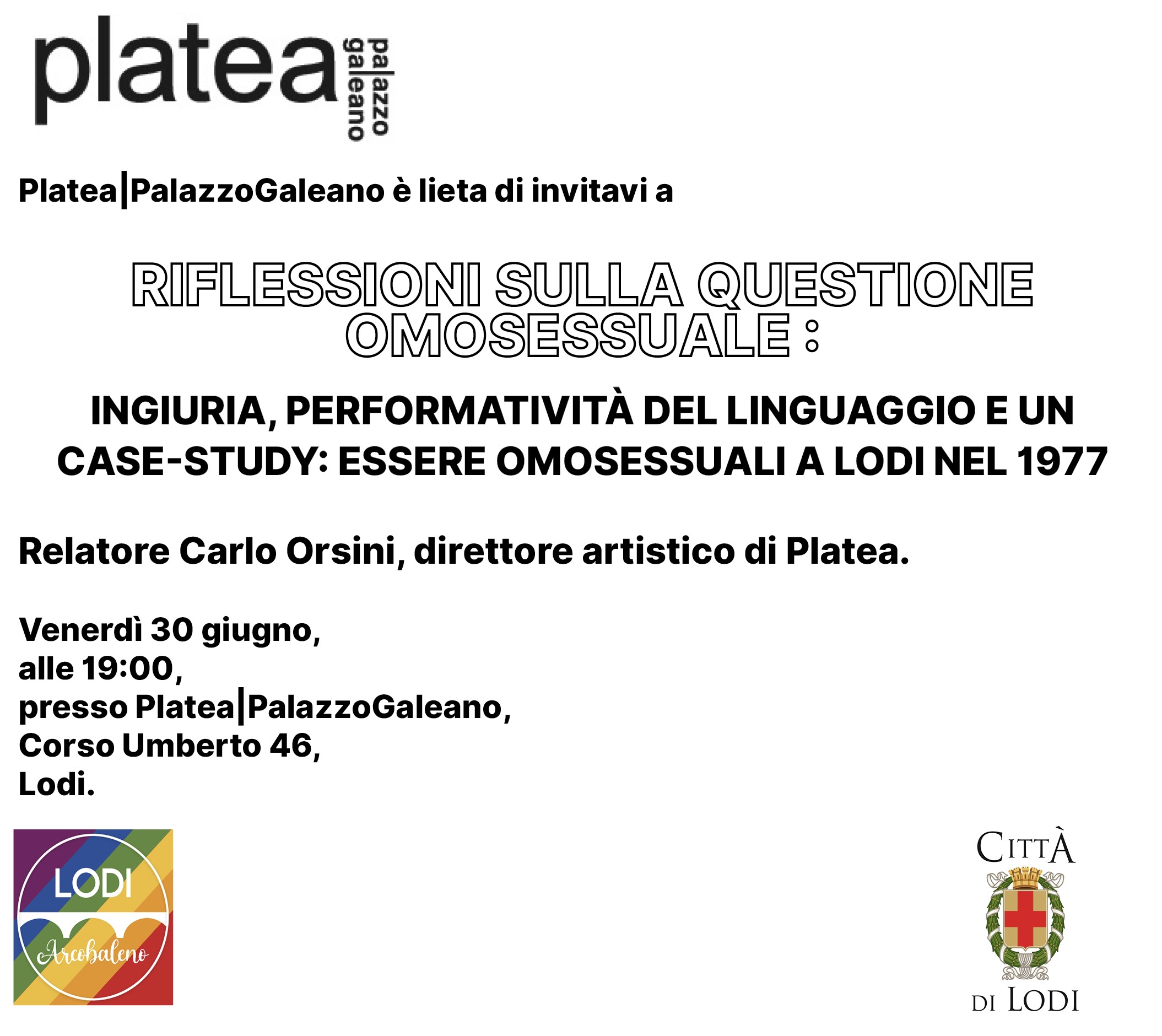 RIFLESSIONI SULLA QUESTIONE OMOSESSUALE: ingiuria, performatività del linguaggio e un case-study: essere omosessuale a Lodi nel 1977